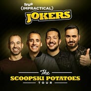 Impractical Jokers - 4 Tickets in a Private Luxury Suite for the July 17th Event